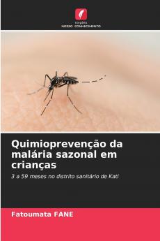 Quimioprevenção da malária sazonal em crianças
