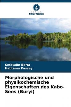 Morphologische und physikochemische Eigenschaften des Kabo-Sees (Buryi)