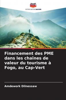 Financement des PME dans les chaînes de valeur du tourisme à Fogo au Cap-Vert