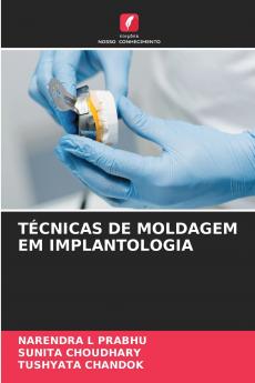 TÉCNICAS DE MOLDAGEM EM IMPLANTOLOGIA