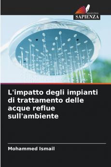 L'impatto degli impianti di trattamento delle acque reflue sull'ambiente