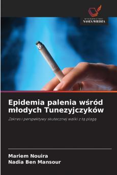 Epidemia palenia w?ród m?odych Tunezyjczyków