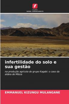 infertilidade do solo e sua gestão