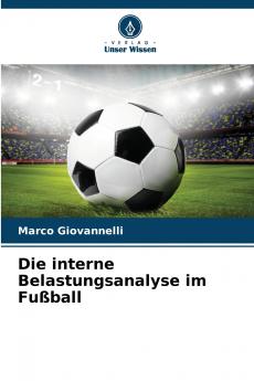 Die interne Belastungsanalyse im Fußball