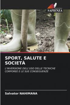 SPORT SALUTE E SOCIETÀ