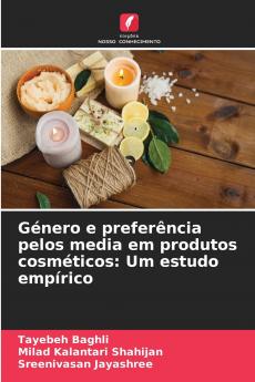 Género e preferência pelos media em produtos cosméticos