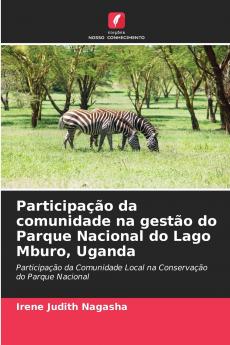 Participação da comunidade na gestão do Parque Nacional do Lago Mburo Uganda