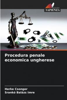Procedura penale economica ungherese