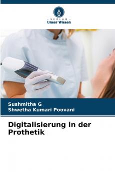 Digitalisierung in der Prothetik