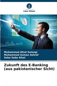 Zukunft des E-Banking (aus pakistanischer Sicht)