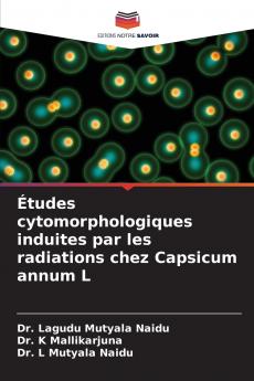 Études cytomorphologiques induites par les radiations chez Capsicum annum L
