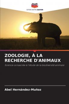 ZOOLOGIE À LA RECHERCHE D'ANIMAUX