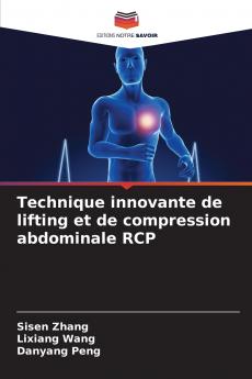 Technique innovante de lifting et de compression abdominale RCP