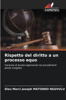 Rispetto del diritto a un processo equo