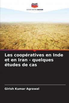 Les coopératives en Inde et en Iran - quelques études de cas