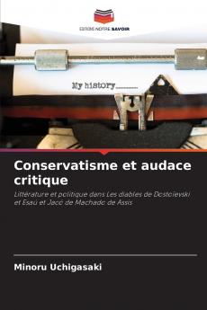 Conservatisme et audace critique