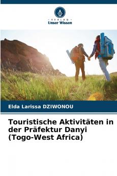 Touristische Aktivitäten in der Präfektur Danyi (Togo-West Africa)