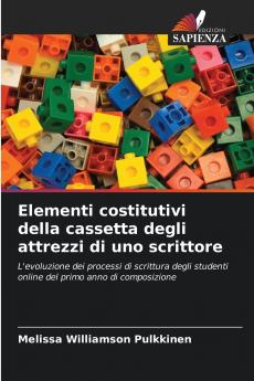 Elementi costitutivi della cassetta degli attrezzi di uno scrittore