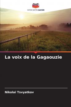 La voix de la Gagaouzie