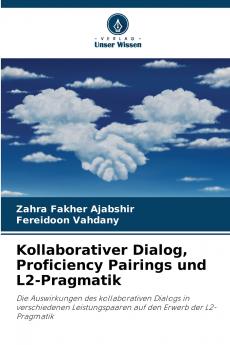 Kollaborativer Dialog Proficiency Pairings und L2-Pragmatik