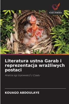 Literatura ustna Garab i reprezentacja wra?liwych postaci