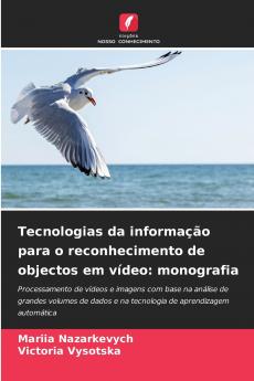 Tecnologias da informação para o reconhecimento de objectos em vídeo
