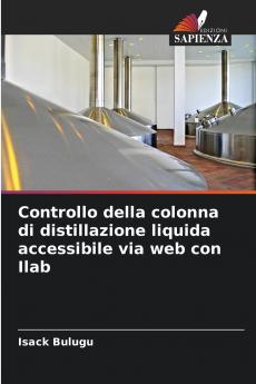 Controllo della colonna di distillazione liquida accessibile via web con Ilab