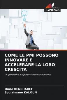 COME LE PMI POSSONO INNOVARE E ACCELERARE LA LORO CRESCITA