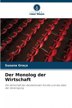 Der Monolog der Wirtschaft