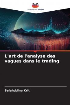 L'art de l'analyse des vagues dans le trading