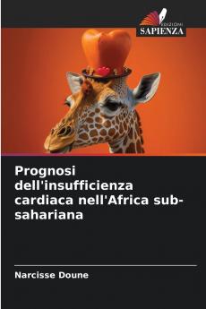 Prognosi dell'insufficienza cardiaca nell'Africa sub-sahariana