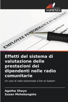 Effetti del sistema di valutazione delle prestazioni dei dipendenti nelle radio comunitarie