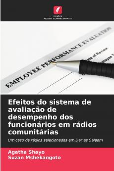 Efeitos do sistema de avaliação de desempenho dos funcionários em rádios comunitárias