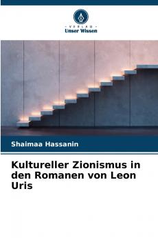 Kultureller Zionismus in den Romanen von Leon Uris