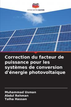 Correction du facteur de puissance pour les systèmes de conversion d'énergie photovoltaïque