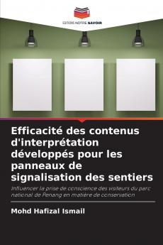 Efficacité des contenus d'interprétation développés pour les panneaux de signalisation des sentiers