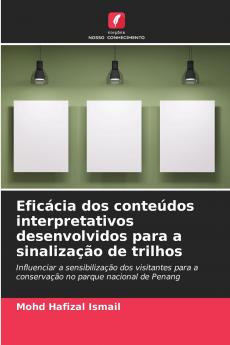 Eficácia dos conteúdos interpretativos desenvolvidos para a sinalização de trilhos