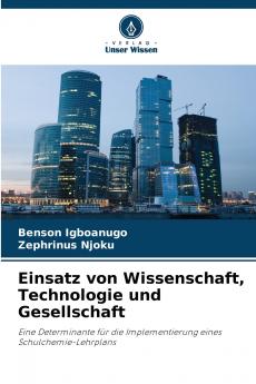 Einsatz von Wissenschaft Technologie und Gesellschaft