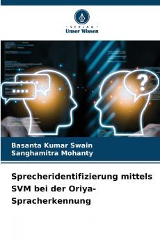 Sprecheridentifizierung mittels SVM bei der Oriya-Spracherkennung