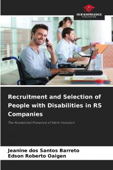 Recruitment and Selection of People with Disabilities in RS Companies