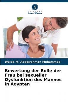 Bewertung der Rolle der Frau bei sexueller Dysfunktion des Mannes in Ägypten