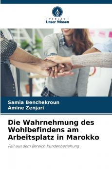 Die Wahrnehmung des Wohlbefindens am Arbeitsplatz in Marokko