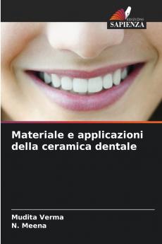 Materiale e applicazioni della ceramica dentale