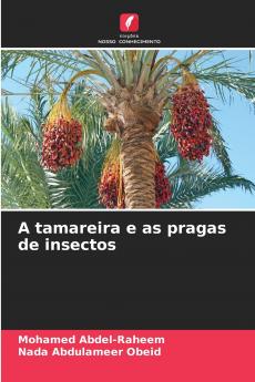 A tamareira e as pragas de insectos