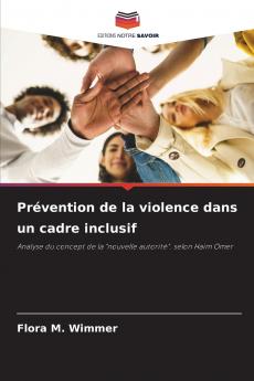 Prévention de la violence dans un cadre inclusif
