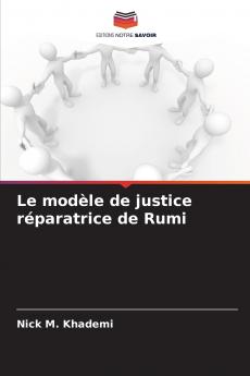 Le modèle de justice réparatrice de Rumi