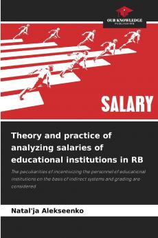 Theory and practice of analyzing salaries of educational institutions in RB