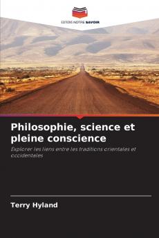 Philosophie science et pleine conscience