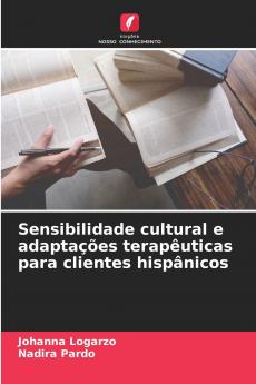 Sensibilidade cultural e adaptações terapêuticas para clientes hispânicos
