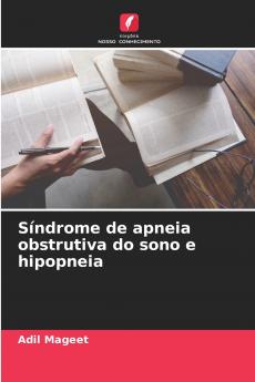 Síndrome de apneia obstrutiva do sono e hipopneia